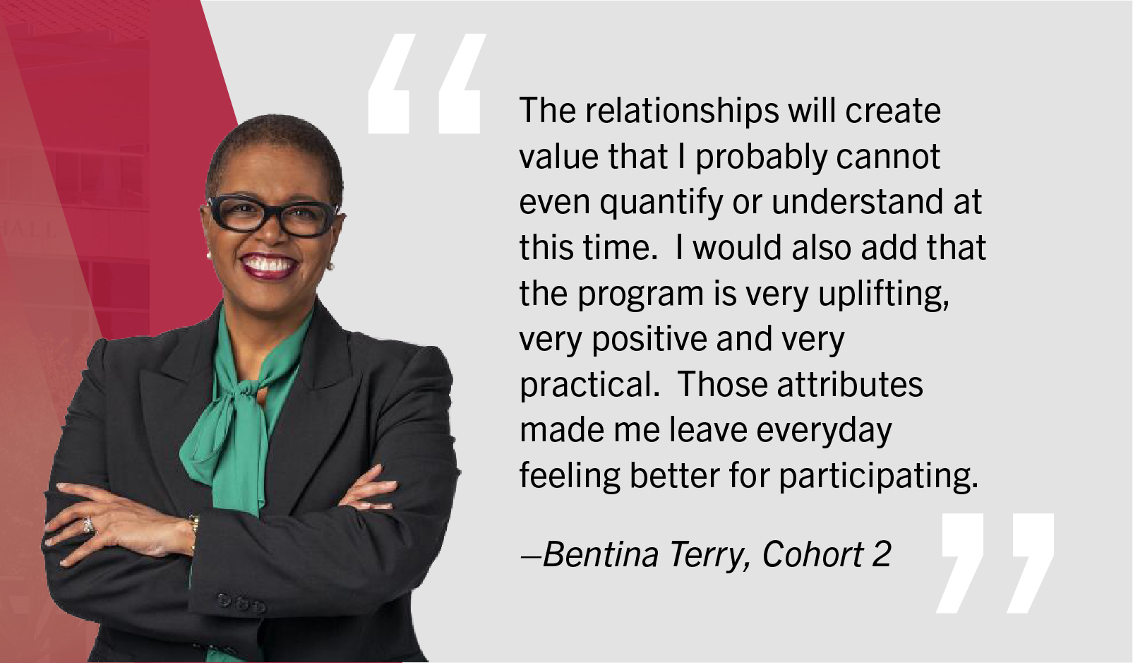 Quote by Bentina Terry, Cohort 2