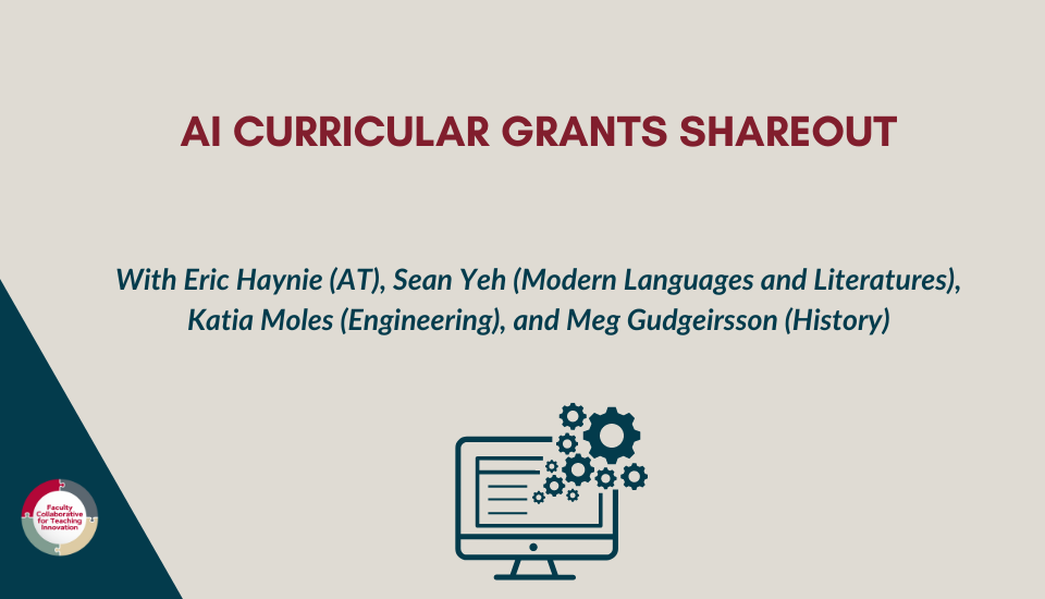 AI Curricular grant shareout 