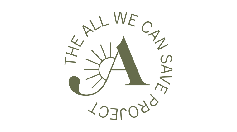 An olive-colored letter A and the words, THE ALL WE CAN SAVE PROJECT, written in curved text around it