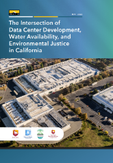Report cover of Iris Stewart-Frey and colleagues research on data center development and environmental justice in California