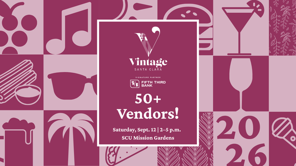 Text reads Vintage Santa Clara. Signature Partner Fifth Third Bank. 50+ Vendors! Saturday, Sept. 12 | 2–5 p.m. SCU Mission Gardens. Behind the main text is a checkerboard background of various food and wine festival-themed duotone icons (e.g., grapes, a music note, a wine glass, a palm tree, etc.)