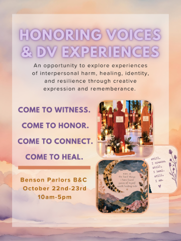 Honoring Voices and DV experiences