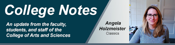 College notes header with Angela Holzmeister from the classics department