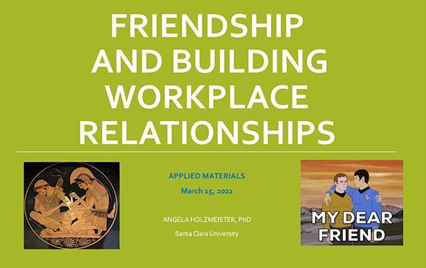 Friendship and Building Workplace Relationships flier