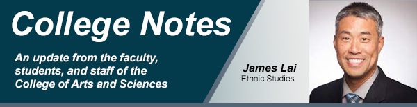 college notes header with James Lai from Ethnic Studies