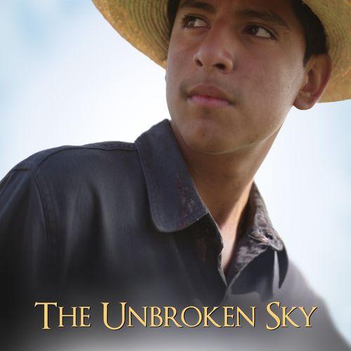 Movie poster for The Unbroken Sky image link to story