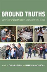Cover of Ground Truths: Community-Engaged Research for Environmental Justice