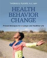  Health Behavior Change: Proven Strategies for a Longer and Healthier Life book cover