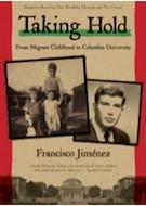 Taking Hold book cover showing two framed photos and text: From Migrant Childhood to Columbia University.