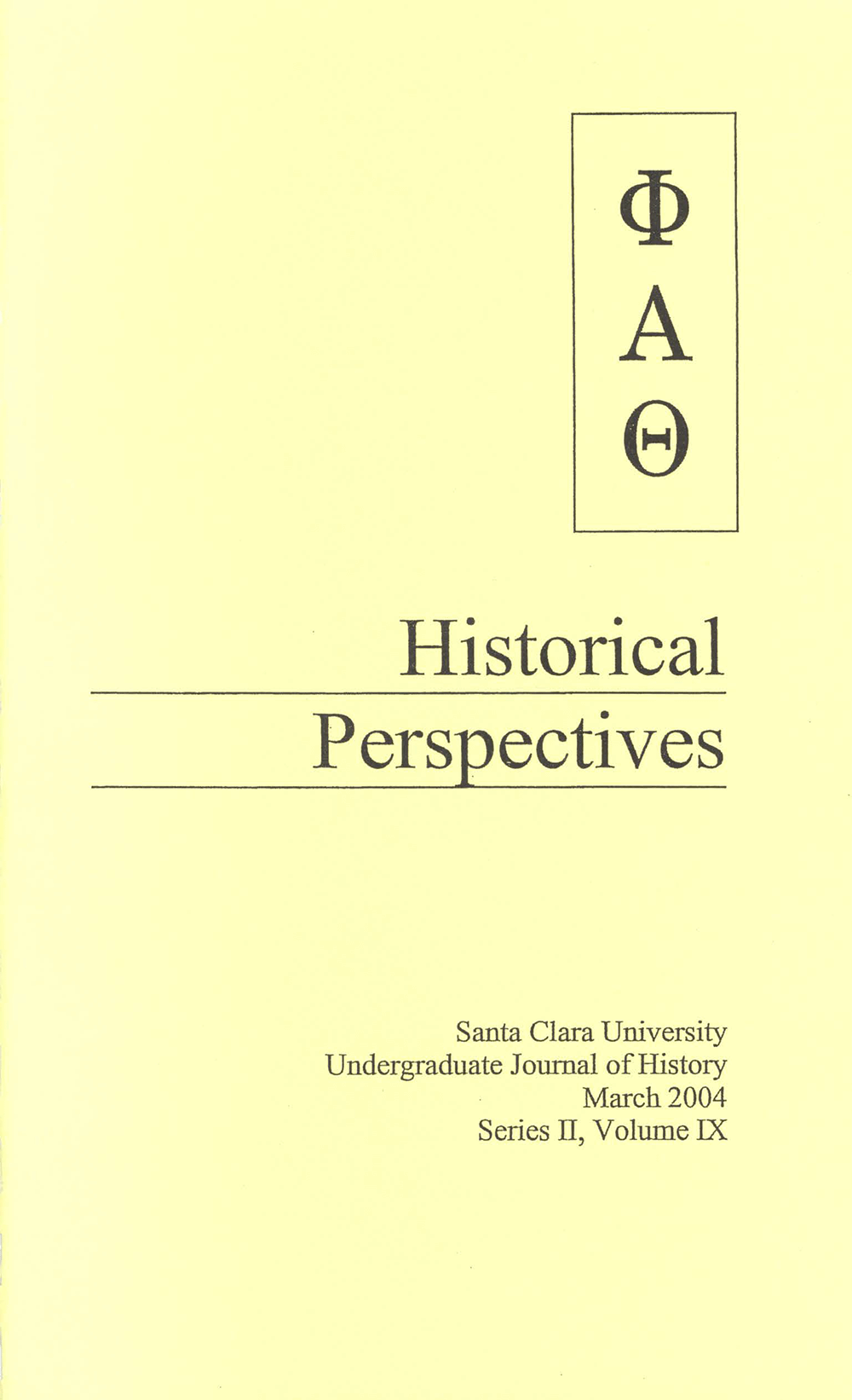 Historical Perspectives 2004, volume 9