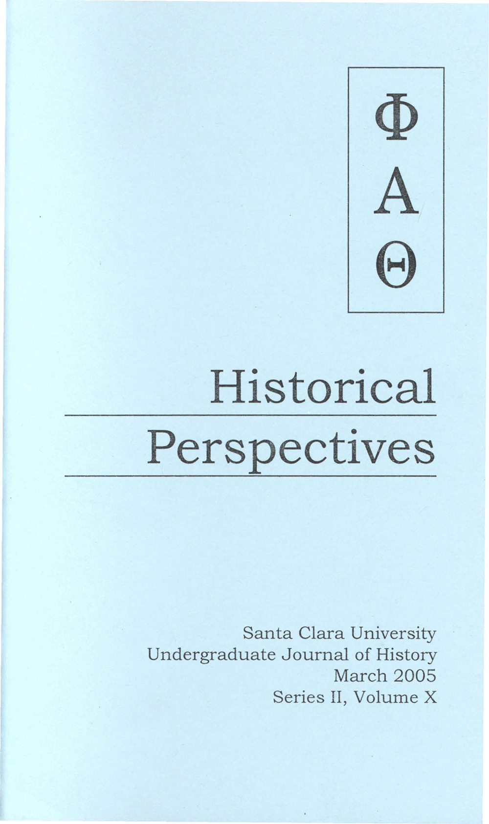 Historical Perspectives 2005, volume 10