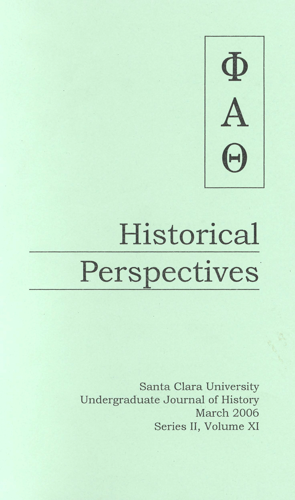 Historical Perspectives 2006, volume 11