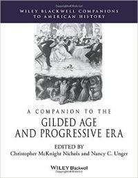 Companion to the Gilded Age and Progressive Era