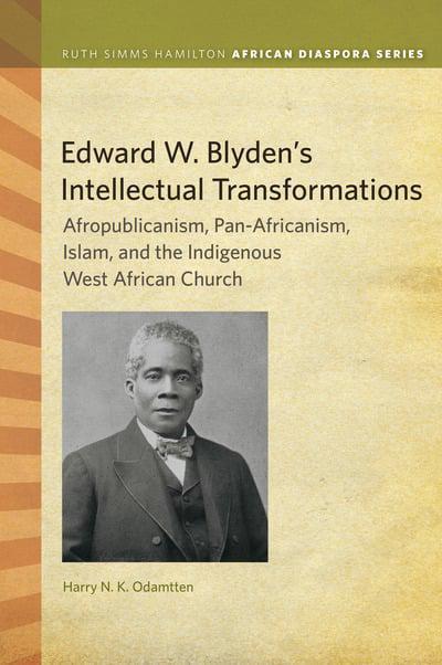 Edward W. Blyden's Intellectual Transformations book cover