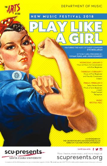 SCU Presents: Play Like a Girl poster with Rosie the Riveter art.