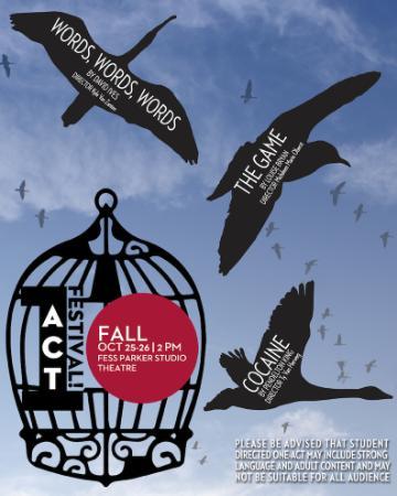 Fall One Act Festival 2015 text with birds flying around a cage shaped graphic