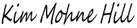 Kim Mohne Hill