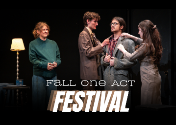 A man and a woman helping a man on with his jacket while another woman in a green dress looks on and the text Fall One Act Festival written above