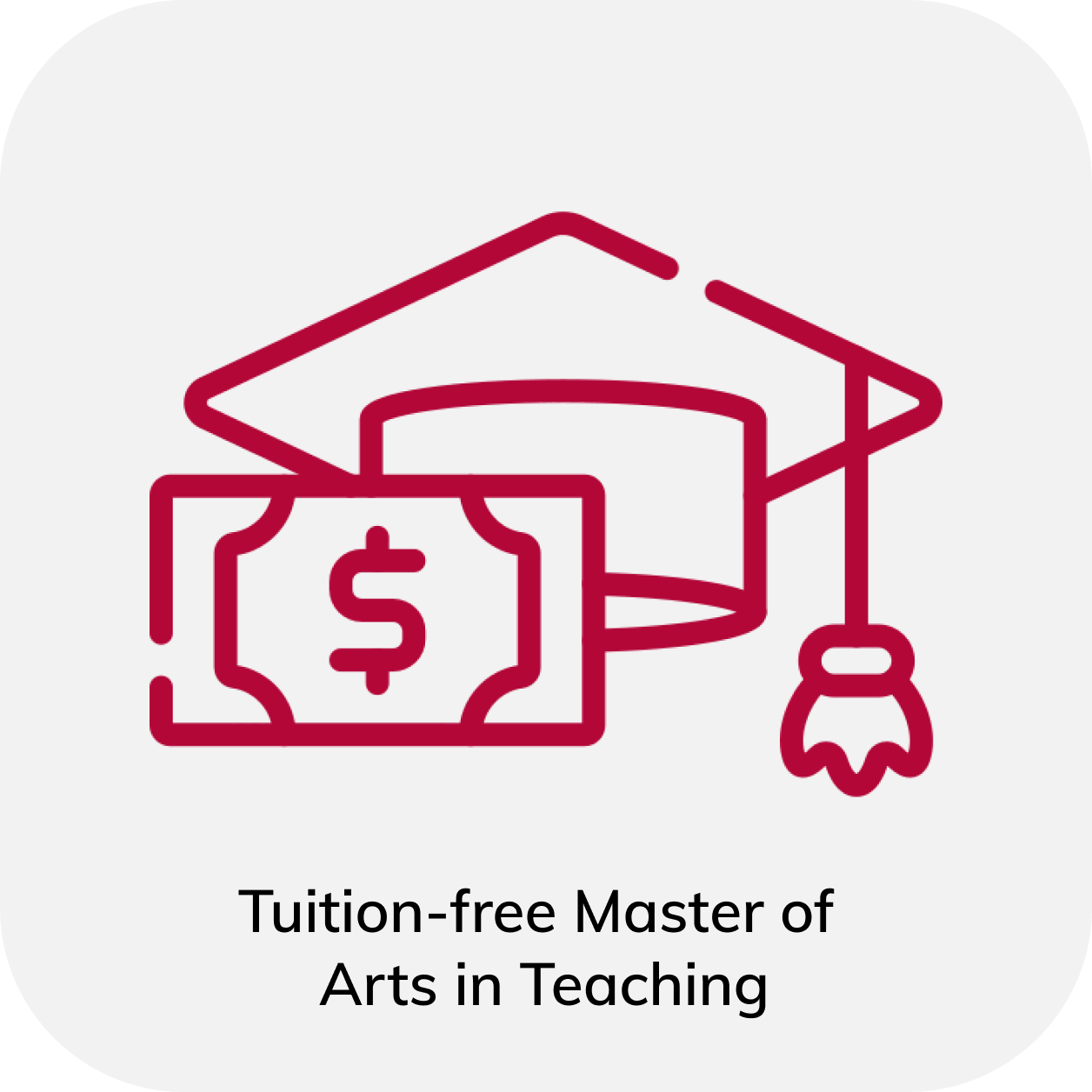 Tuition-free Master of  Arts in Teaching