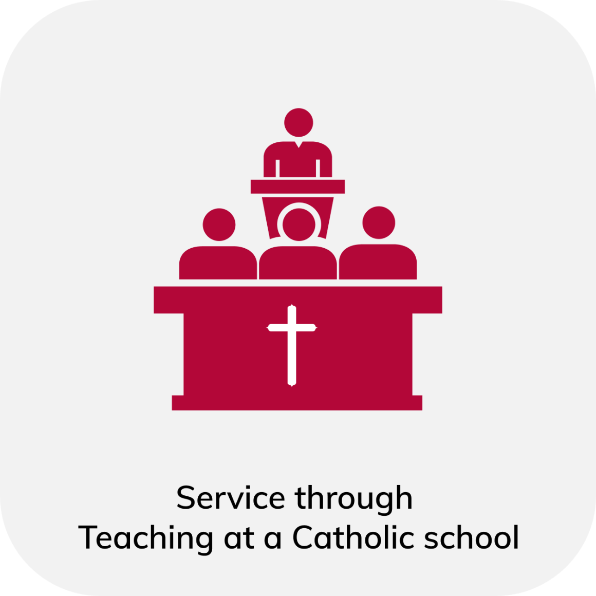 Service through teaching at a Catholic school