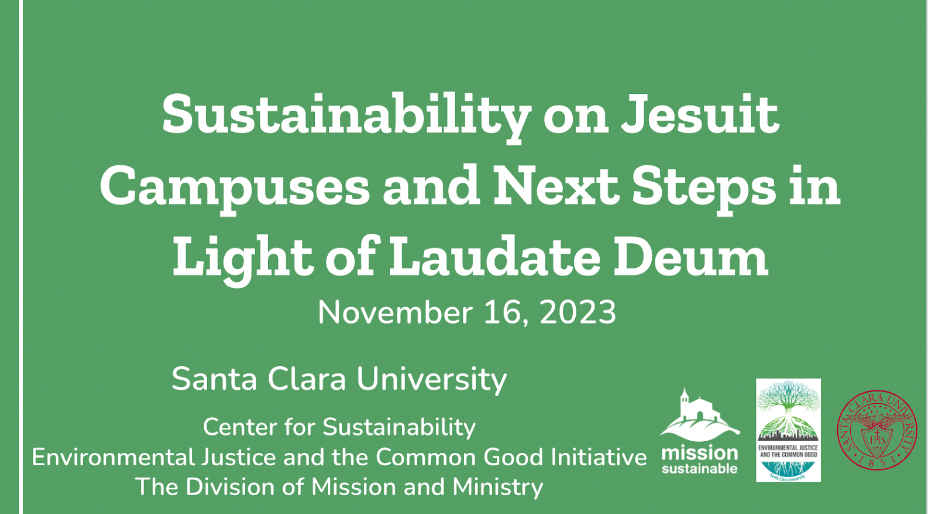 Next Steps in Light of Laudato Deum: Sustainability and Justice on Jesuit Campuses