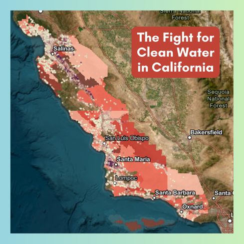 Story Map on the Fight for Clean Water on California’s Central Coast