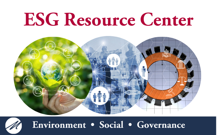 ESG Resource Center. Environment. Social. Governance. Ethics Resources from the Markkula Center for Applied Ethics. 