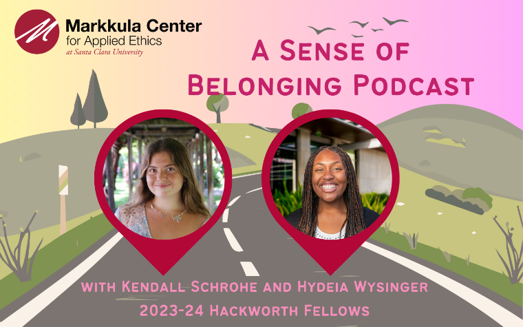 A Sense of Belonging Podcast, hosted by Hydeia Wysinger and Kendall Schrohe.