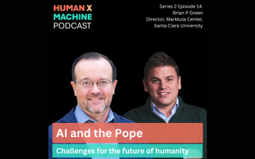 Human x Machine Podcast with Brian Green Series 2 Episode 14, AI and the Pope image link to story