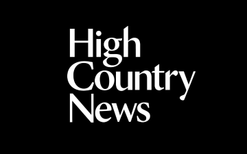 Black background with the words High Country News in white lettering. image link to story