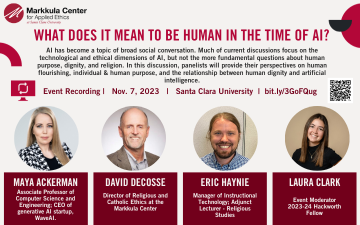 What Does it Mean to be Human in the Time of AI? Event held Nov 7, 2023 at Santa Clara University