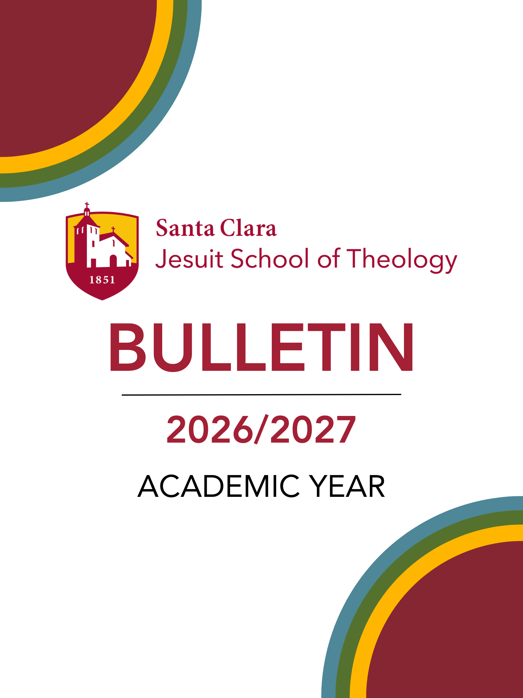 Jesuit School of Theology of Santa Clara University Academic Bulletin 2026–2027 cover image