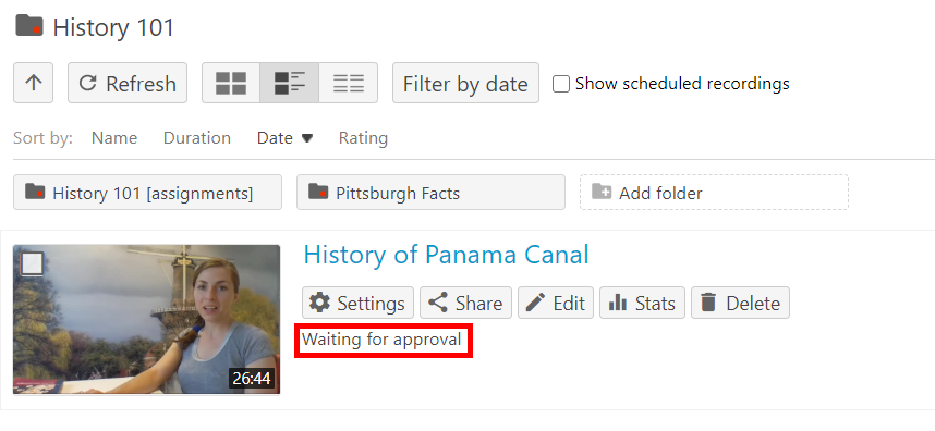 Video waiting on approval