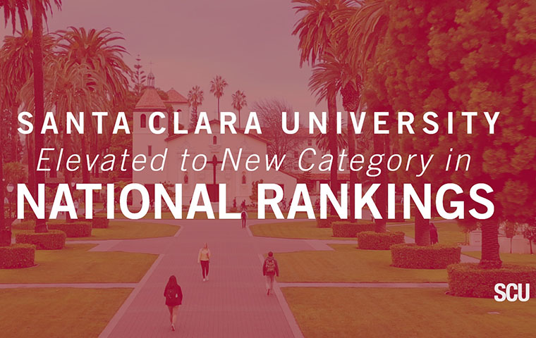 SCU elevated to new category in national rankings image link to story