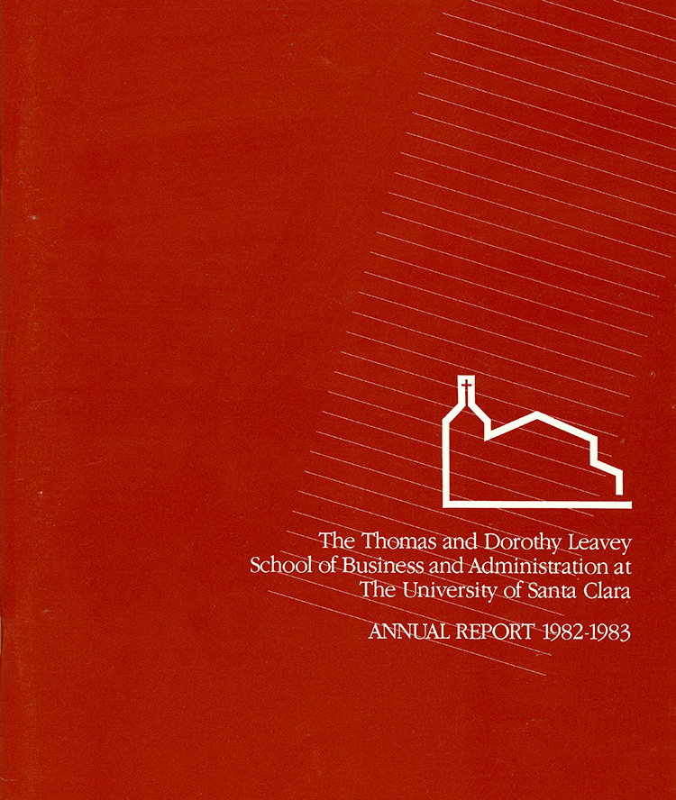 Thomas and Dorothy Leavey School of Business Annual Report Cover from 1982-1983