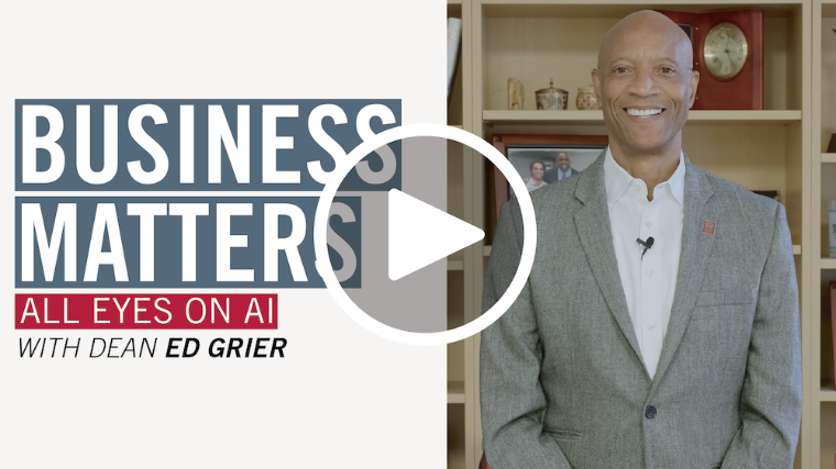 Business Matters All Eyes on AI with Dean Ed Grier image link to story