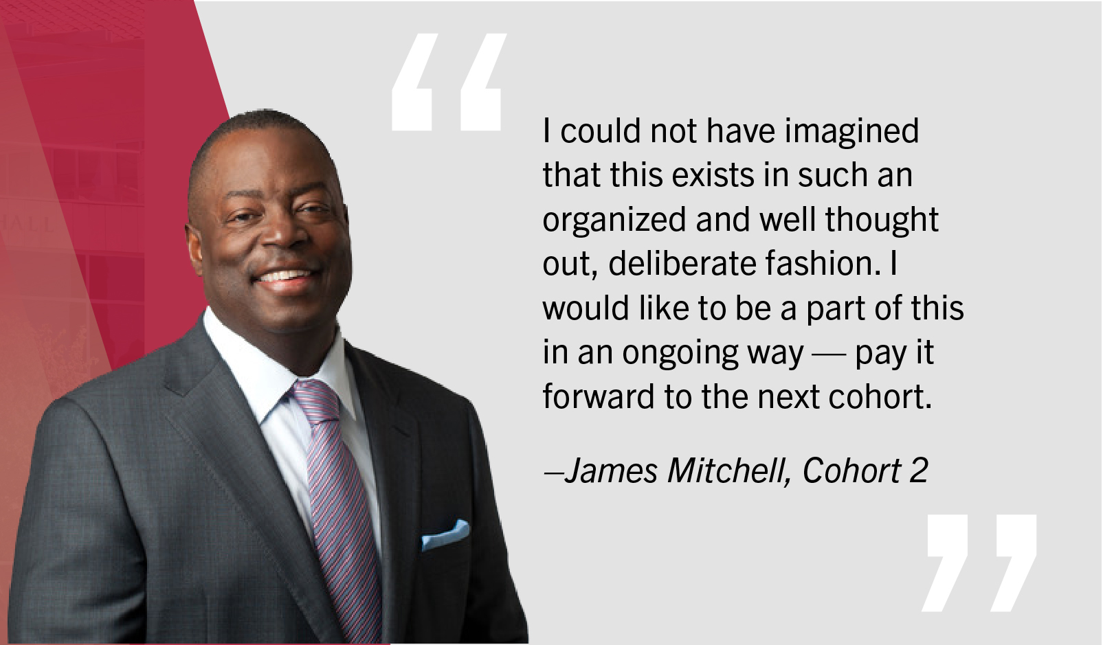 Quote by James Mitchell, Cohort 2