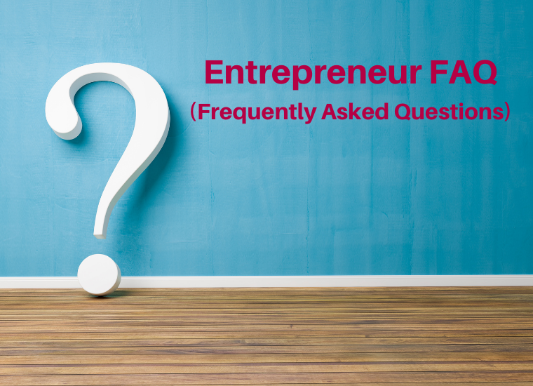 Image of question mark with the words Entrepreneur FAQ