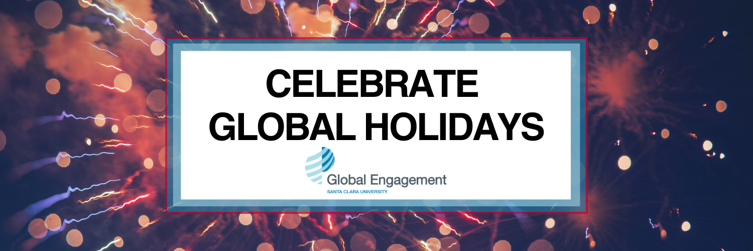 Text saying Celebrate Global Holidays on top of a generic photo of a firework.