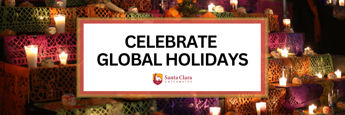 Decorative; Celebrate Global Holidays Dia de Los Muertos email header with SCU logo and ofrenda