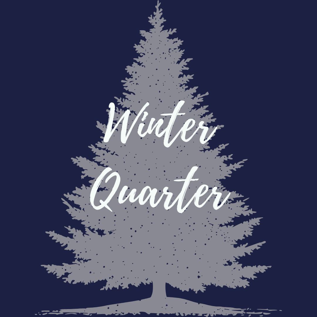 Winter Quarter