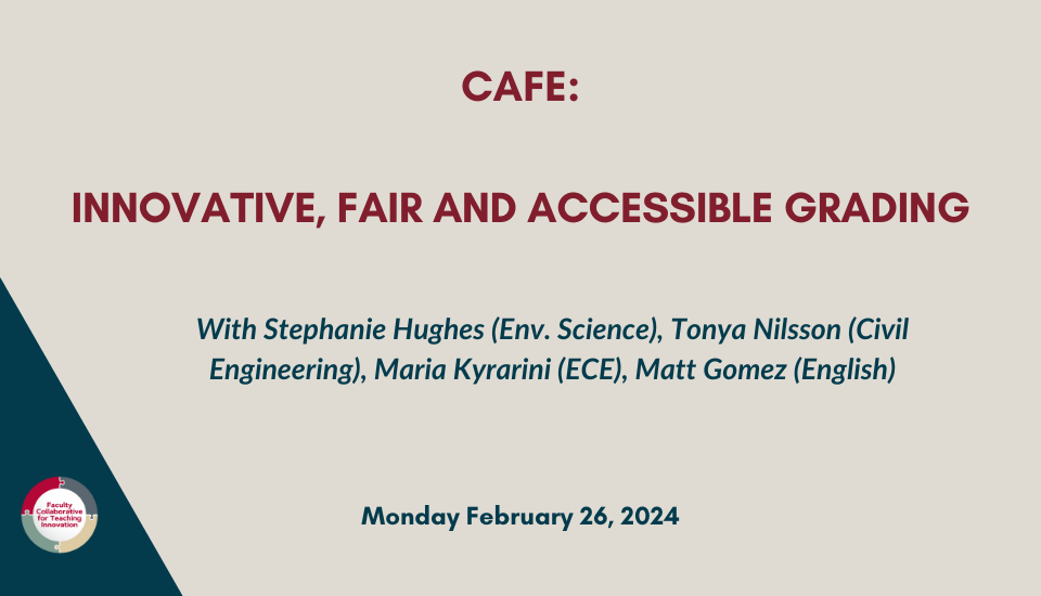 CAFE Fair and Accessible Grading 