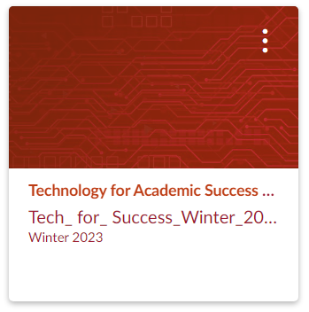 Technology for Academic Success Winter 2023 Course