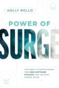 Power of Surge: Five Ways to Supercharge Your B2B Software Business and Unleash Hidden Value