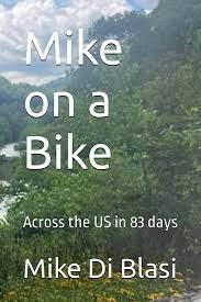 Mike on a Bike, Mike Di Blasi 79