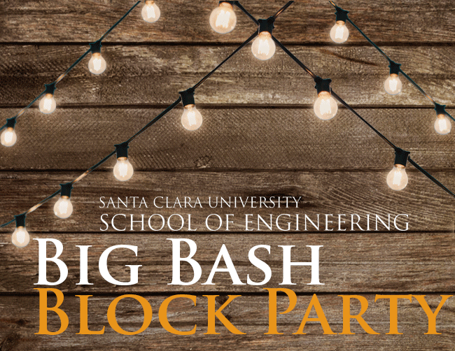 Animated picture of lights blinking against a wood fence with the words SCU's School of Engineering Big Bash Block Party.