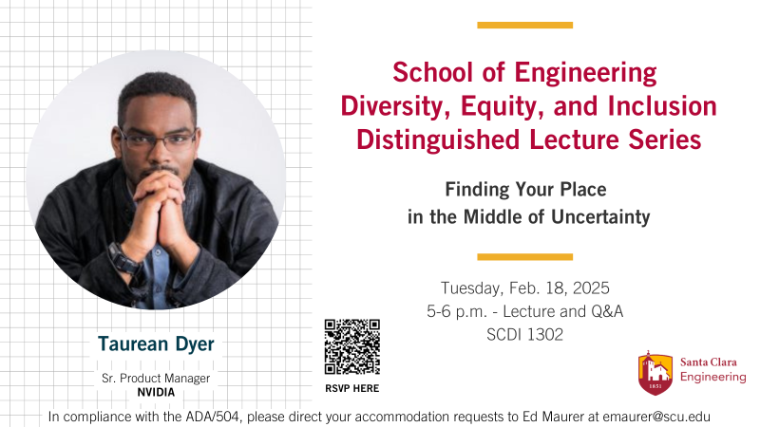 DEI Lecture Series - Taurean Dyer - February 18, 2025, 5-6 p.m. SCDI 1302