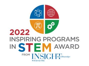 Logo that reads 2022 Inspiring Programs In STEM Award by Insight Into Diversity Magazine image link to article