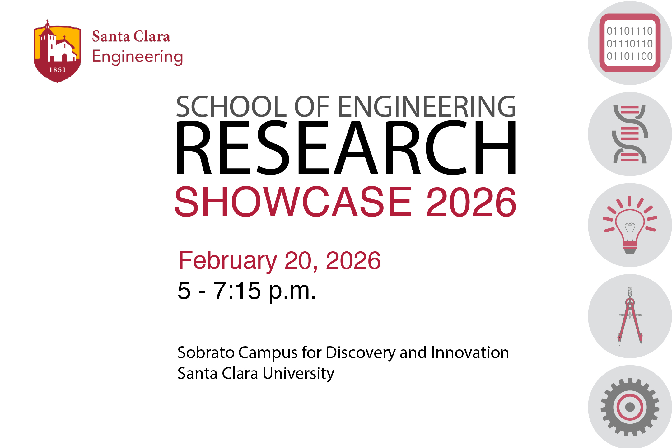 School of Engineering Research Showcase 2026, February 20, 2026, 5-7:15 p.m